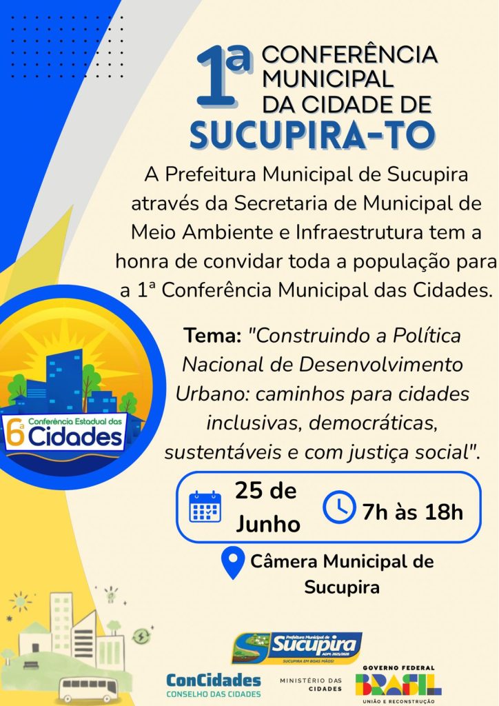 Prefeitura de Sucupira realiza 1ª Conferência Municipal das Cidades com foco em desenvolvimento urbano sustentável