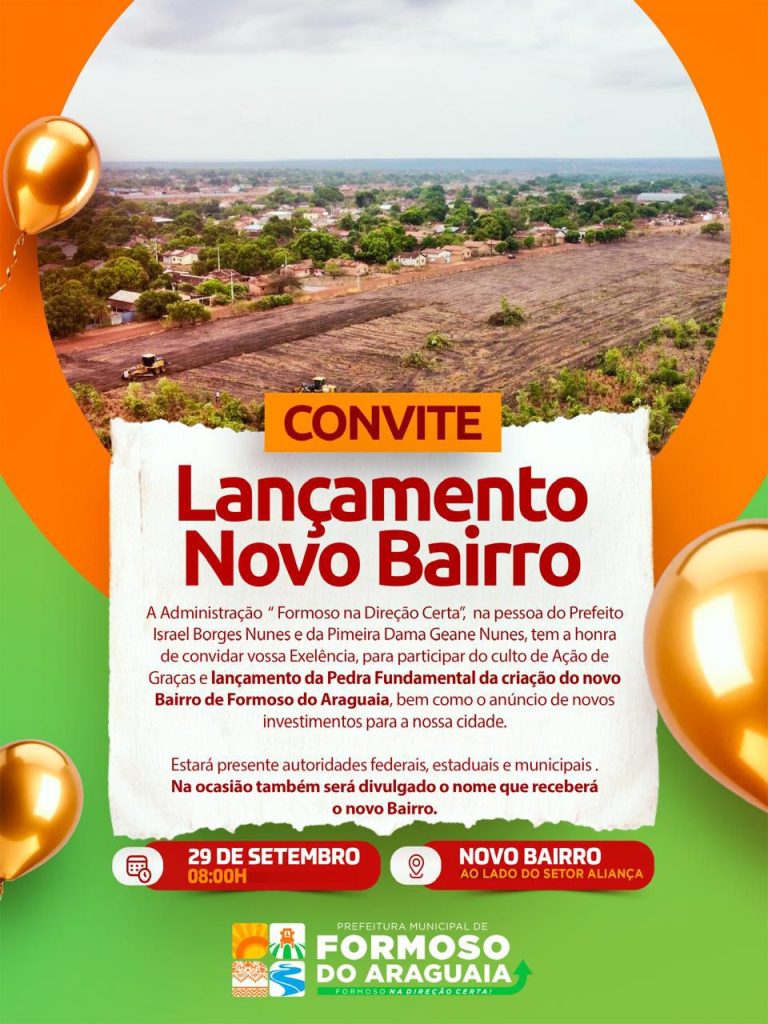 Prefeito de Formoso do Araguaia lança pedra fundamental de novo bairro na próxima segunda-feira, 29 Prefeito de Formoso do Araguaia lança pedra fundamental de novo bairro na próxima segunda-feira, 29