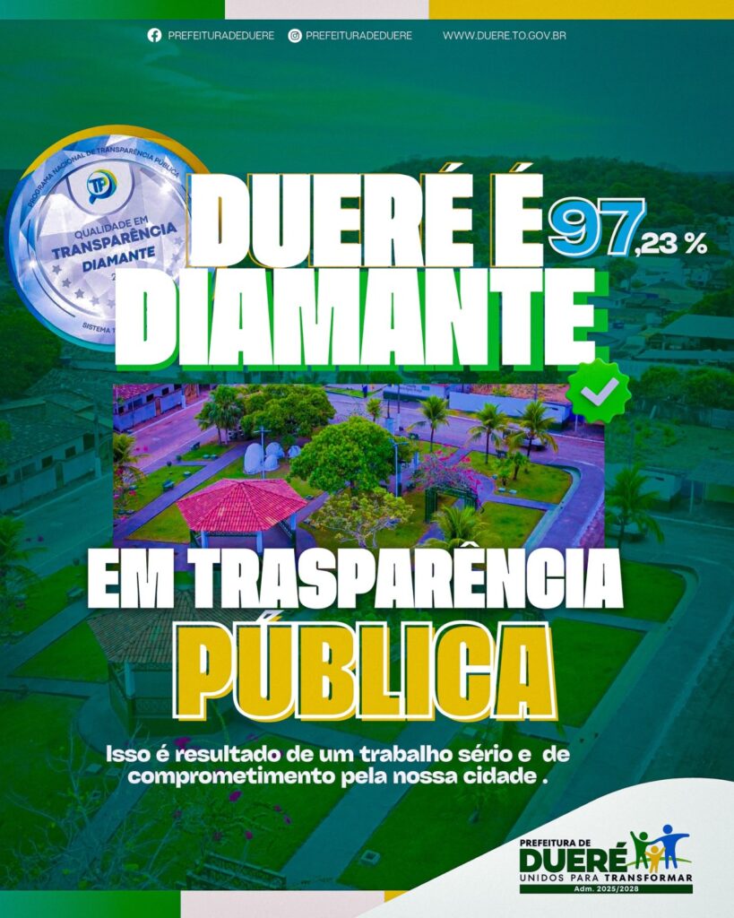 Duere Brilha com Qualidade Diamante em Transparência Pública! Duere Brilha com Qualidade Diamante em Transparência Pública!