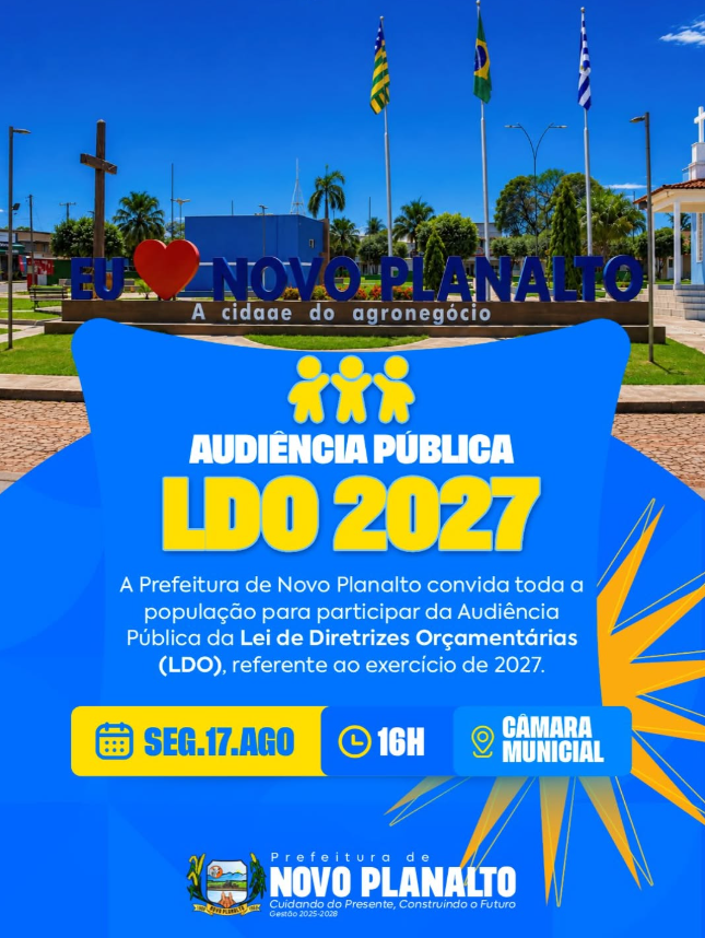 Prefeitura de Novo Planalto convida a população para participar da Audiência Pública